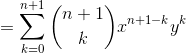 =\sum_{k=0}^{n+1}\binom{n+1}{k}x^{n+1-k}y^{k}